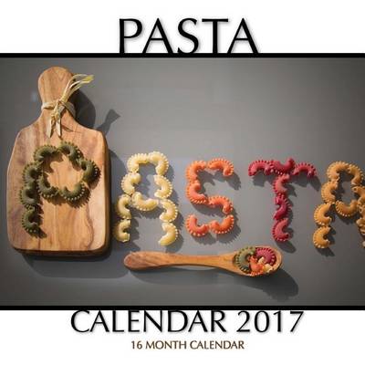 Book cover for Pasta Calendar 2017