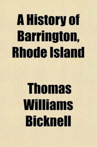 Cover of A History of Barrington, Rhode Island