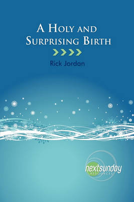Book cover for A Holy and Surprising Birth