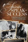 Book cover for The Spirits Speak on Success