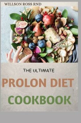 Cover of The Ultimate Prolon Diet Cookbook