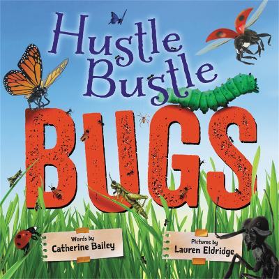 Book cover for Hustle Bustle Bugs