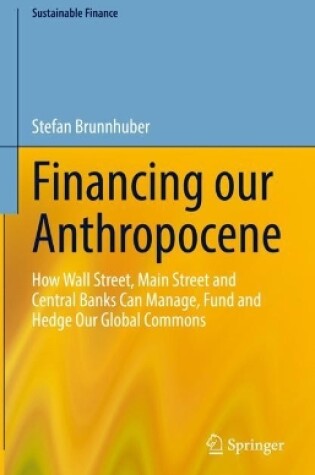 Cover of Financing our Anthropocene