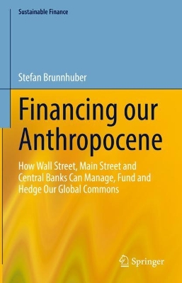 Book cover for Financing our Anthropocene