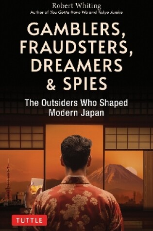Cover of Gamblers, Fraudsters, Dreamers & Spies