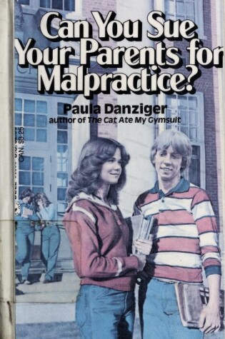Cover of Can You Sue Your Parents for Malpractice