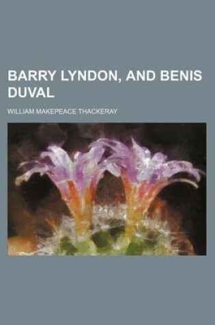 Cover of Barry Lyndon, and Benis Duval