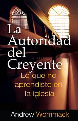 Book cover for La Autoridad del Creyente