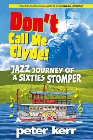 Cover of Don't Call Me Clyde
