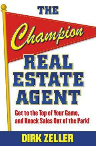 Cover of The Champion Real Estate Agent