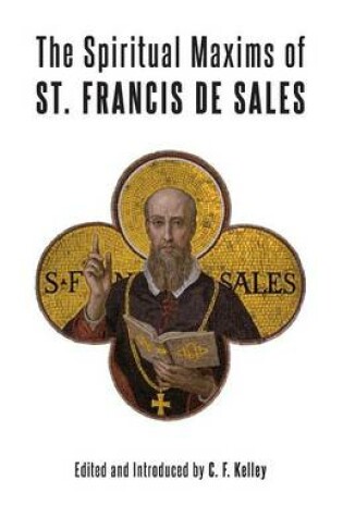 Cover of The Spiritual Maxims of St. Francis de Sales