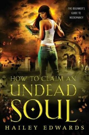 Cover of How to Claim an Undead Soul