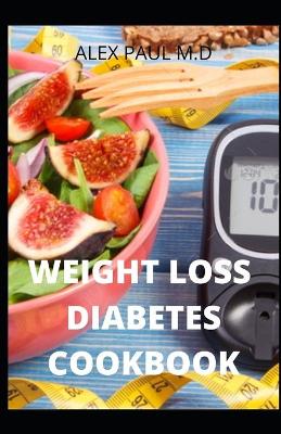 Book cover for Weight Loss Diabetes Cookbook