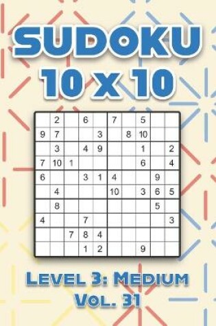 Cover of Sudoku 10 x 10 Level 3