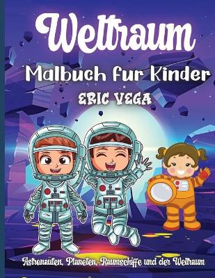 Book cover for Weltraum-Malbuch für Kinder