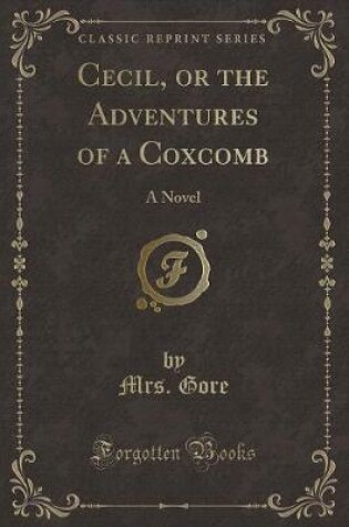 Cover of Cecil, or the Adventures of a Coxcomb