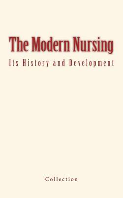 Book cover for The Modern Nursing