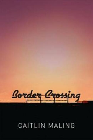 Cover of Border Crossing