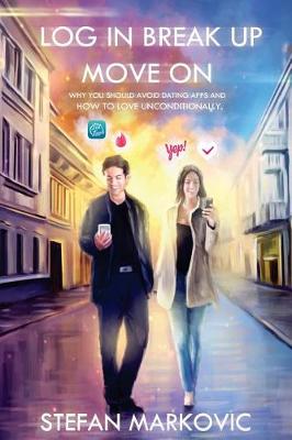 Book cover for Log in Break up Move on