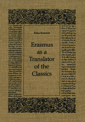 Book cover for Erasmus as a Translator of the Classics