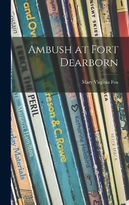 Book cover for Ambush at Fort Dearborn