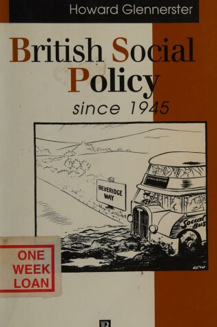 Cover of British Social Policy Since 1945