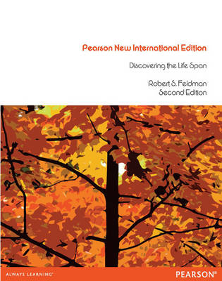 Book cover for Discovering the Life Span Pearson New International Edition, plus MyDevelopmentLab without eText