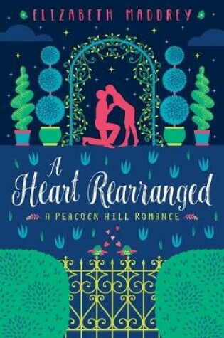 Cover of A Heart Rearranged