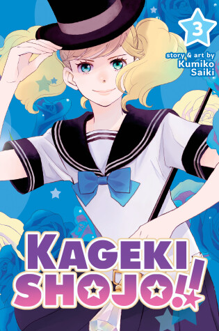 Cover of Kageki Shojo!! Vol. 3