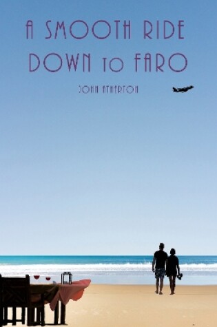 Cover of A Smooth Ride Down to Faro