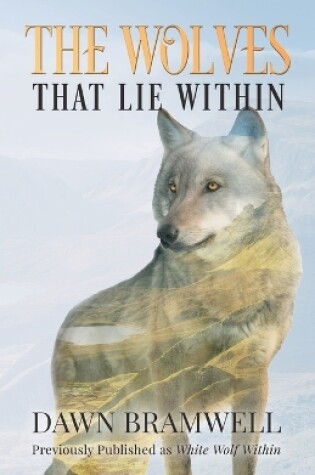 Cover of The Wolves That Lie Within