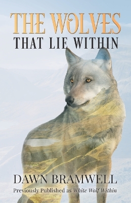 Book cover for The Wolves That Lie Within