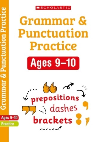 Cover of Grammar and Punctuation Practice Ages 9-10