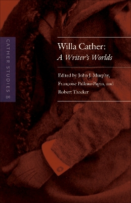 Book cover for Cather Studies, Volume 8