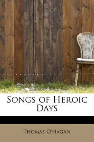 Cover of Songs of Heroic Days