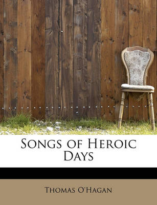 Book cover for Songs of Heroic Days