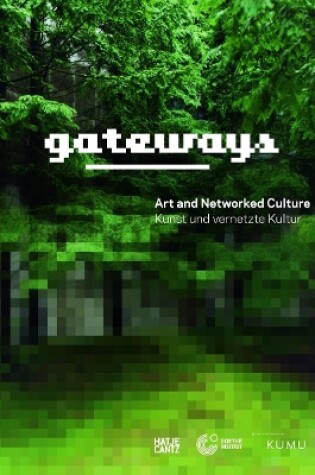 Cover of Gateways: Kunst und vernetzte Kultur