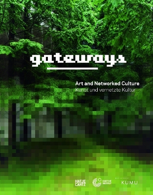 Book cover for Gateways: Kunst und vernetzte Kultur