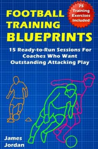 Cover of Football Training Blueprints