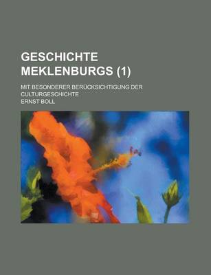 Book cover for Geschichte Meklenburgs; Mit Besonderer Berucksichtigung Der Culturgeschichte (1 )