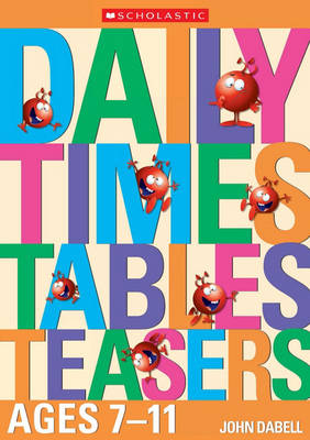 Cover of Daily Times Tables Teasers for Ages 7-11