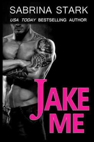 Cover of Jake Me