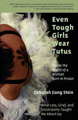 Book cover for Even Tough Girls Wear Tutus