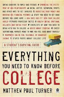 Book cover for Everything You Need to Know Before College