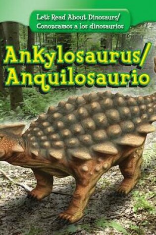 Cover of Ankylosaurus / Anquilosaurio