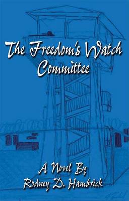 Book cover for The Freedom's Watch Committee