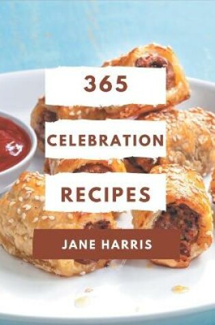 Cover of 365 Celebration Recipes
