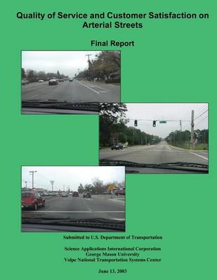 Book cover for Quality of Service and Customer Satisfaction on Arterial Streets Final Report