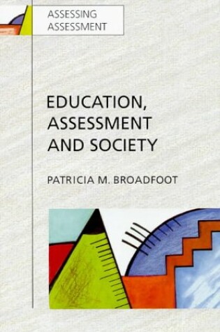 Cover of Education, Assessment and Society