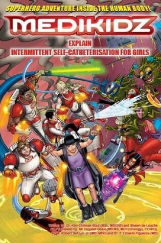 Cover of Medikidz Explain Intermittent Self Catheterisation (ISC) for Girls